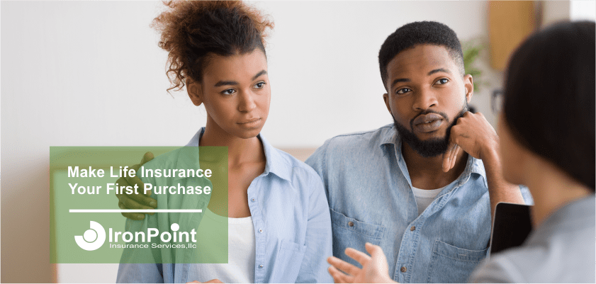 Life Insurance Your First Purchase